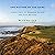 The Nature of the Game: Links Golf at Bandon Dunes and Far Beyond
