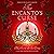 The Encanto's Curse (The Encanto's Daughter, #2)