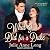 What I Did for a Duke: Pennyroyal Green Series, Book 5
