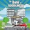 The Bank of Goodl...