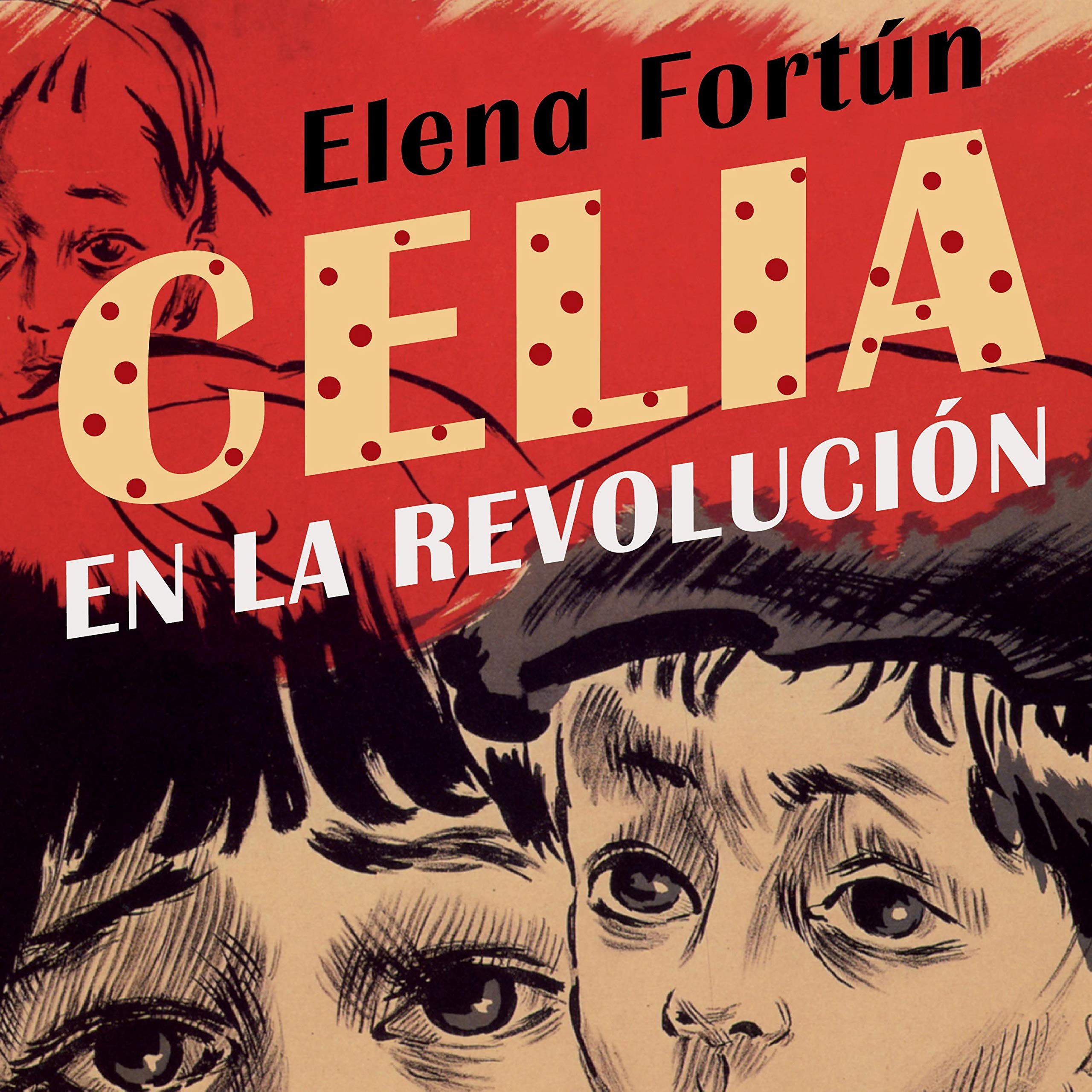 Celia en la revolución (Audible Audio)