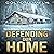 Defending Our Home: A Small...