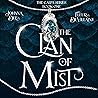 The Clan of Mist: The Calpa Series, Book 1 The Clan of Mist: The Calpa Series, Book 1