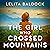 The Girl Who Crossed Mountains