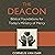 The Deacon: Biblical Founda...