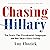 Chasing Hillary: Ten Years,...