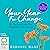 Your Year For Change: 52 Re...