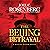 The Beijing Betrayal (Marcus Ryker, #6)
