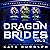 Dragon Brides, Volume Three...