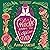 A Witch's Guide to Love and Poison: A Witch's Guide to Love, Book 1