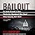 Bailout by Neil Barofsky