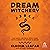 Dream Witchery: Folk Magic,...