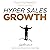 Hyper Sales Growth: Street-...