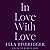 In Love with Love: The Persistence and Joy of Romantic Fiction