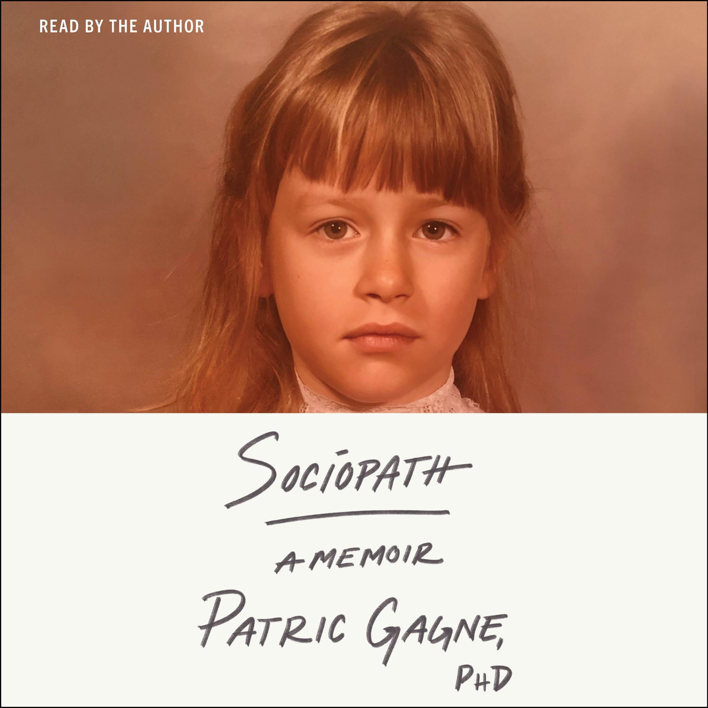 Sociopath: A Memoir (Audible Audio)