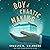 Boy of Chaotic Making: Whimbrel House, Book 3