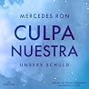 Culpa Nuestra – U...