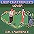 Lady Chatterley's Lover by D.H. Lawrence Lady Chatterley's Lover by D.H. Lawrence