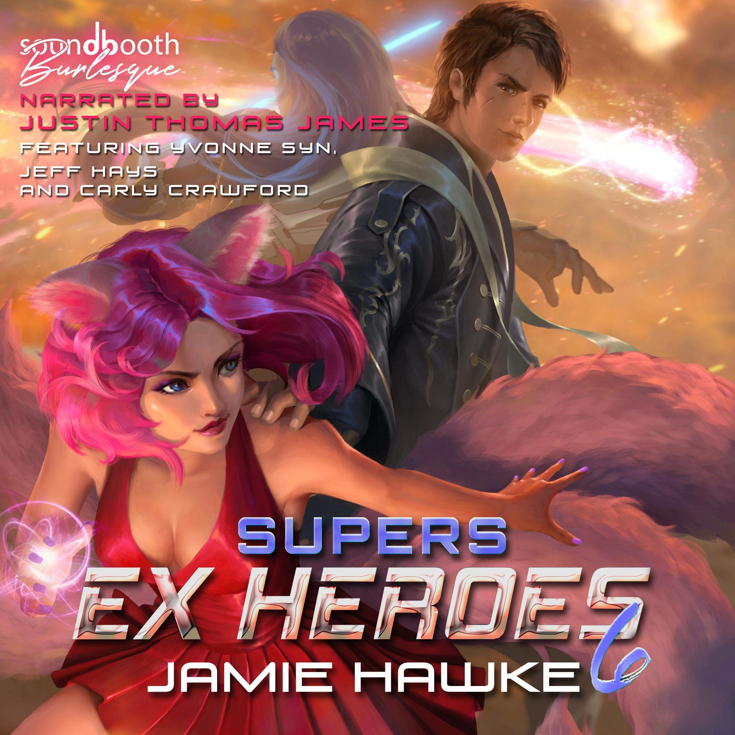 Supers: Ex Heroes, Book 6 (Audible Audio)