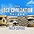 The Lost Civilization Enigm...