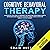 Cognitive Behavioral Therapy by Craig Huffman