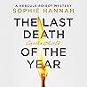 The Last Death of the Year by Sophie Hannah