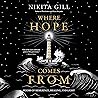 Where Hope Comes From by Nikita Gill