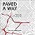Paved a Way: Infrastructure...