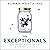 The Exceptionals: How the Best Become the Best and How You Can Too