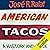American Tacos: A History and Guide