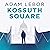 Kossuth Square: Danube Blues, Book 2