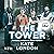 The Tower by Kate London