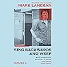 Sing Backwards an...