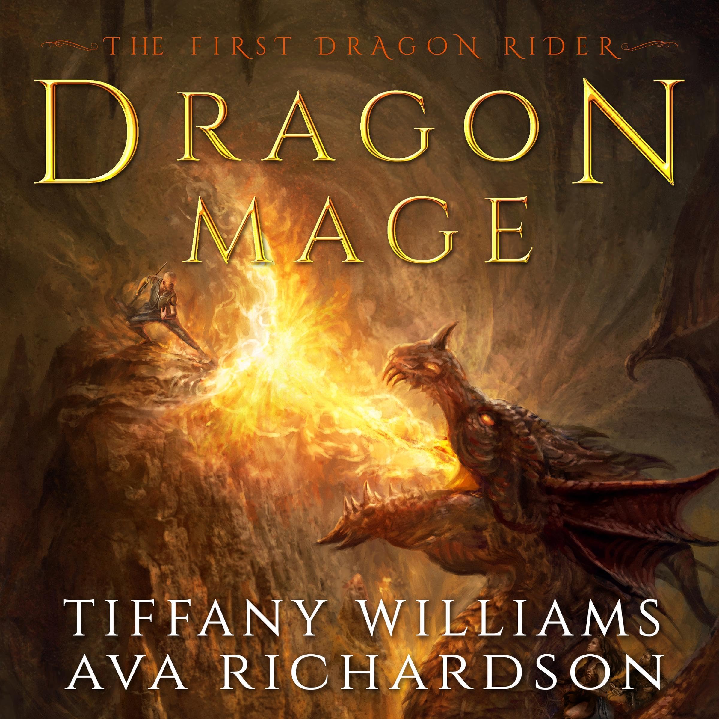 Dragon Mage: The First Dragon Rider, Book 3 (Audible Audio)