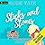 Sticks and Stones: A Broken Heart Series Standalone
