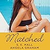 Matched