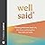 Well Said: Choosing Words T...