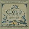 Cloud of Witnesses: A Treasury of Prayers and Petitions Through the Ages