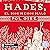 Hades, el dios menos malo