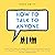 How to Talk to Anyone: Smal...