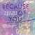 Because of You I Want to Stay by Nadine Kerger