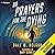 No Prayers for the Dying: The Gage Files, Book 1