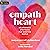 Empath Heart: Relationship Strategies for Sensitive People