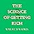 The Science of Getting Rich...