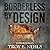 Borderless by Design: The D...