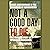 Not a Good Day to Die: The ...