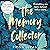The Memory Collector