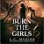 Burn the Girls by L.C. Marino
