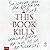 This Book Kills (German Edition)