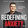 Redefining Anxiet...